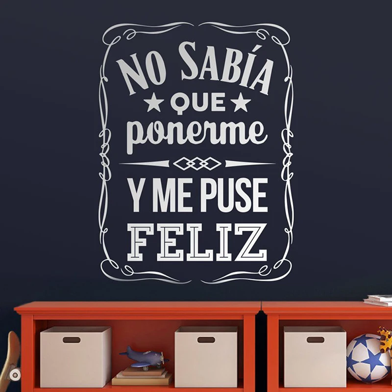 Испанский Дизайн No Sabia Que Ponerme y Me Puse Feliz виниловая наклейка на стену стена этикета стены искусство обои гостиная домашний декор плакат