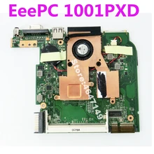 EeePC 1001PXD с процессором Intel Atom N455 cpu, материнская плата REV 1,1 для ASUS 1001PXD, материнская плата для ноутбука протестирована