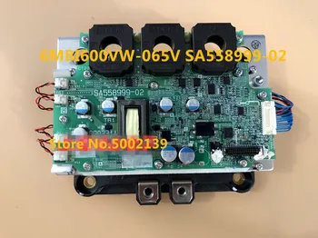 

6MBI600VW-065V IGBT with Drive board SA558999-02 SP0331A original New Energy Vehicle Module