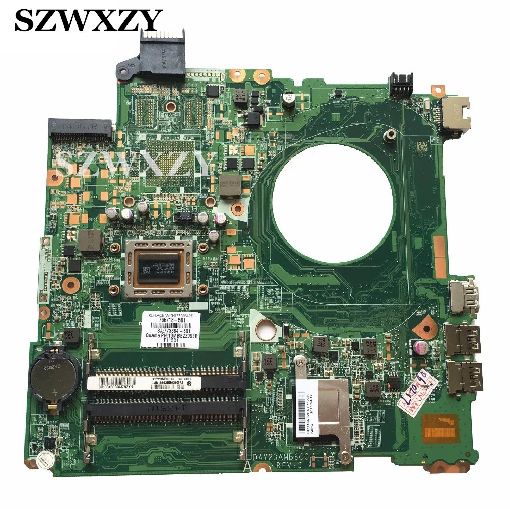 

For HP 15-P Series Laptop Motherboard DAY23AMB6F0 DAY23AMB6C0 766713-501 766713-001 A8-5545M Processor Not Repaired