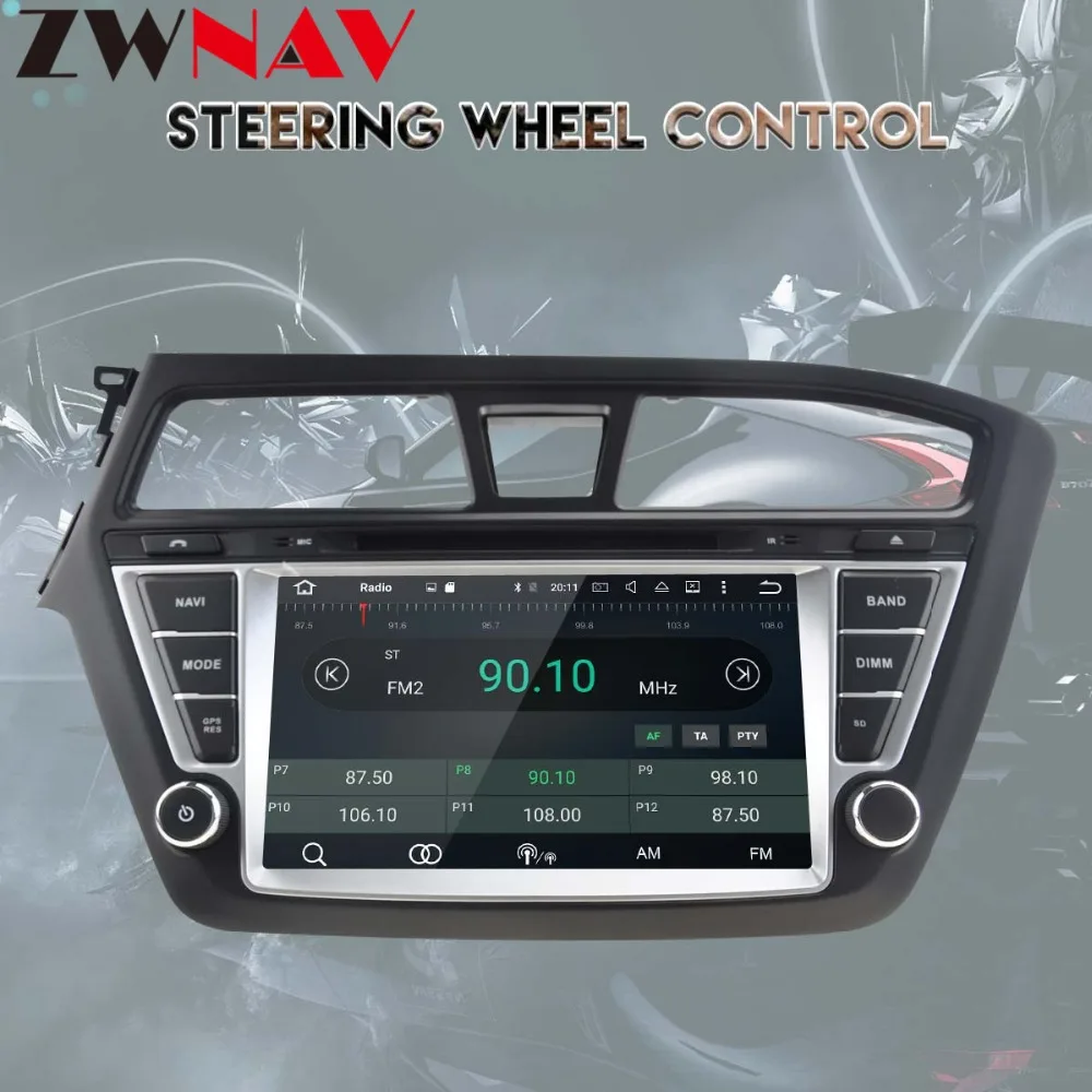 Top 4+32G Octa core Android 8.0 For HYUNDAI I20 2014 2015 2016 2017 Car DVD Player GPS Radio CD AUDIO Radio Navigation multimedia FM 3