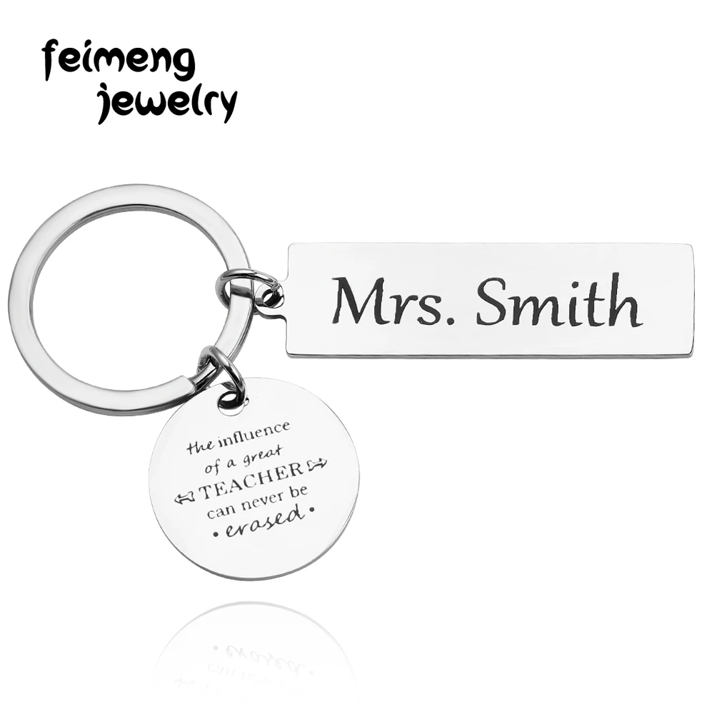 

Engraved Custom Name Keychain Special Gifts Keyring From Students The Influence Of A Great Teacher Can Never Be Erased Key Tag