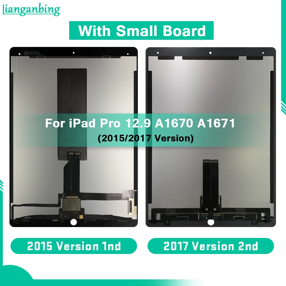 

LCD For iPad Pro 12.9 (2015/2017 Version) A1670 A1671 2nd LCD Display Touch Screen Digitizer Panel Assembly With Board