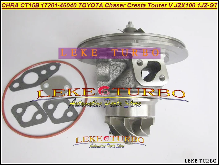 Turbo Cartridge CHRA CT15B 17201-46040 17201 46040 For TOYOTA Chaser Cresta Tourer V Makr II JZX100 1JZ GTE 1JZ-GTE 1JZ GTE VVTI (4)