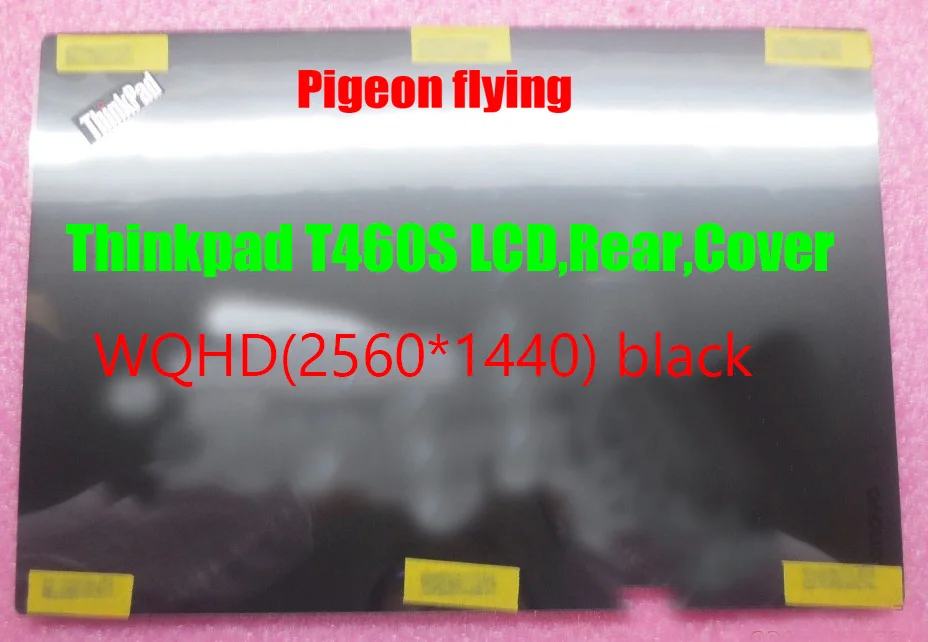 Применяется к Thinkpad T460S чехол для ЖК-панели/задняя крышка Черный WQHD(2560*1440) FRU 00JT994 01YU034