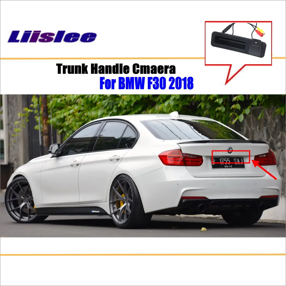 Car Trunk Reversing Handle CCD Rear View Camera for BMW 3 Series F30 F31 330D !