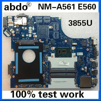 

abdo BE560 NM-A561 motherboard for Lenovo Thinkpad E560 E560C notebook motherboard 01AW101 CPU Celeron 3855U 100% test work