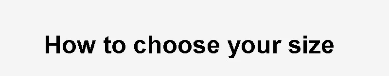 how to choose size