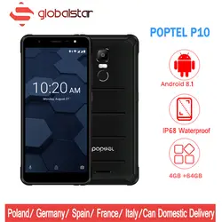 POPTEL P10 MTK66763 Восьмиядерный 5,5 дюймов водонепроницаемый смартфон с IP68 Android 8,1 4G B Оперативная память 6 4G B Встроенная память 13MP NFC OTG 4G LTE мобильных