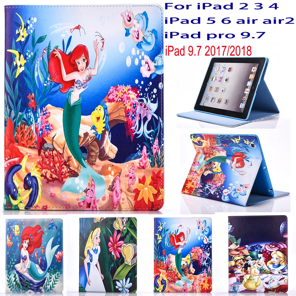 

Tablet Case for Apple ipad 2 3 4 5 6 air air 2 pro9.7 2017 2018 Alice in wonderland the Little Mermaid prints Cover coque para