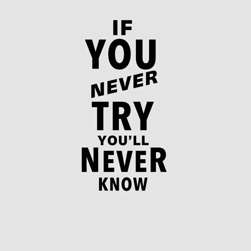 

Motivation Quote Wall Decal If You Never Try Vinyl Lettering Wall Stickers Mural Kids Room Decor Living Room Decoration YL020