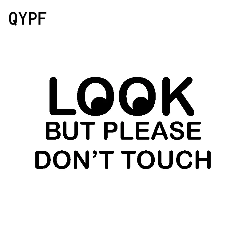 

QYPF 14.5CM*7.5CM Funny LOOK But Please Don't Touch Car Sticker Decal Black Silver Vinyl C15-2935