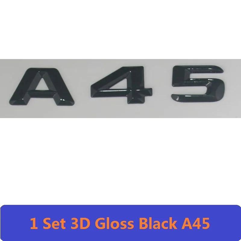 3D W177 W176 эмблема A45 A200 A180 A250 буква авто наклейка значок для автомобиля логотип эмблема аксессуары CLA для Mercedes Benz AMG - Цвет: A45