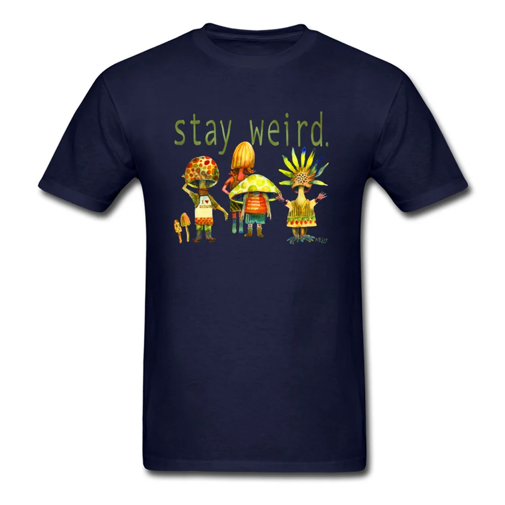  Mens Tshirts Europe Design T Shirt 100% Cotton Crew Neck Short Sleeve Summer Tee-Shirt April FOOL DAY Wholesale Stay Weird Mushroom Heads by dotsofpaint navy