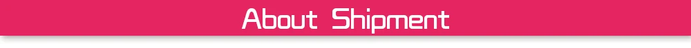 About Shipment