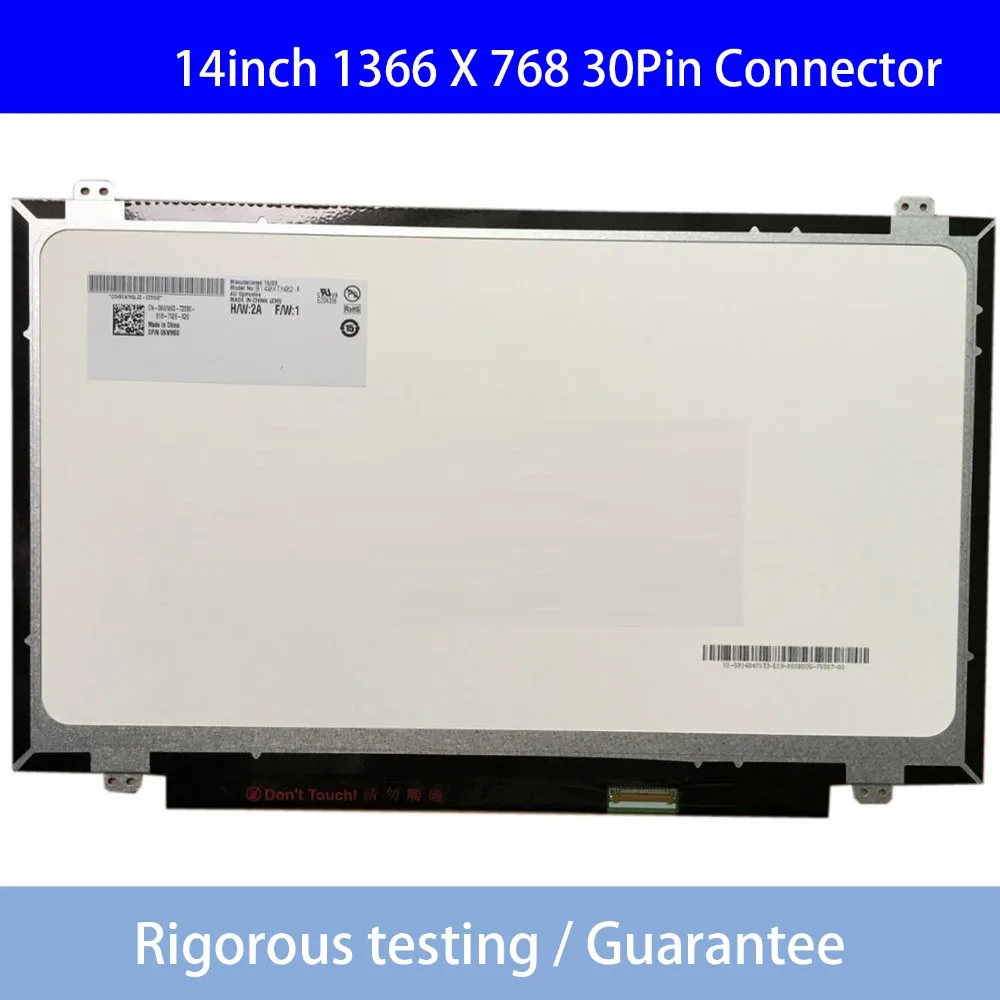 

B140XTN02.E fit B140XTN02.4 LP140WH8 TPC1 N140BGE-EA3 E33 B140XTN02.A B140XTN02.D eDP 30 Pin LCD LED Display SCREEN