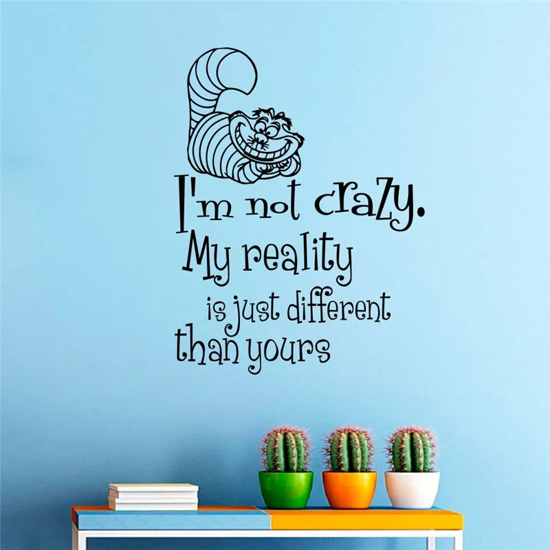 скетч i am not crazy; my reality is just different from yours. футболка 'i'm not crazy'. My be i crazy. My be i crazy. My be i crazy.