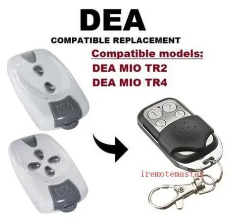 

2pcs DEA MIO TR2, TR4 Rolling Code Compatible Remote Control 433.92MHz free shipping