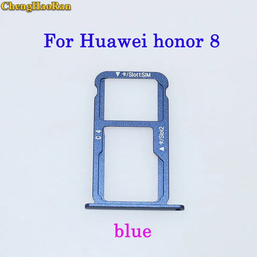 ChengHaoRan лоток sim-карты+ Micro D для карты памяти для huawei Honor 7/8/8X/8X max/Honor 8 lite запчастей SIM держатель лотка Слот для карт - Цвет: honor 8--blue