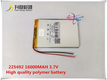 

3.7V 16000mAH SD 225492 (polymer lithium ion battery ) Li-ion battery for POWER BANK,tablet pc,mp4,cell phone,speaker
