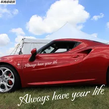 Always have your life Car Stickers for Jeep Commander Compass Grand Cherokee Liberty Patriot Wrangler Any Car Styling