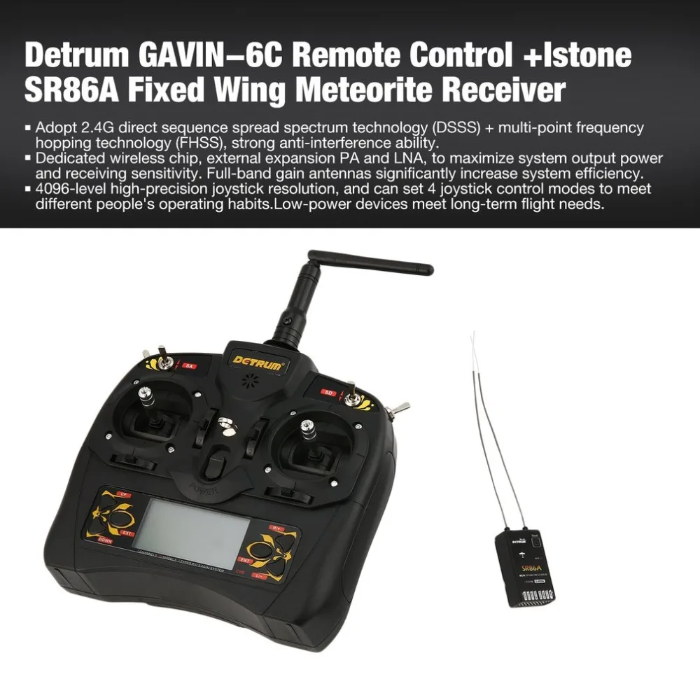 

Detrum GAVIN-6C 2.4G DSSS FHSS 8 Channels Remote Control +Istone SR86A Fixed Wing Meteorite Stabilization Receiver DTM-T009 ht