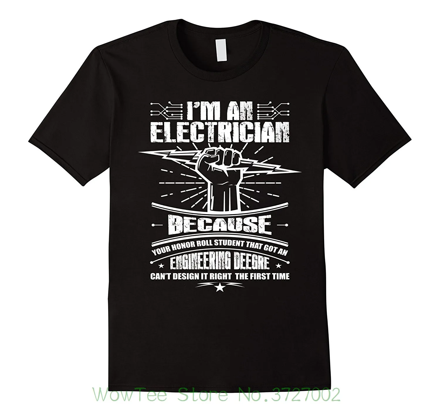 

I'm An Electrician T-shirt Brand Cotton Men Clothing Male Slim Fit T Shirt