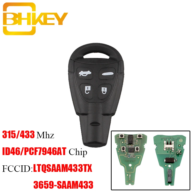 

BHKEY 315Mhz/433Mhz Remote Car key For SAAB LTQSAAM433TX For SAAB 93 9-3 2003-2010 ID46/PCF7946 Chip Car keys