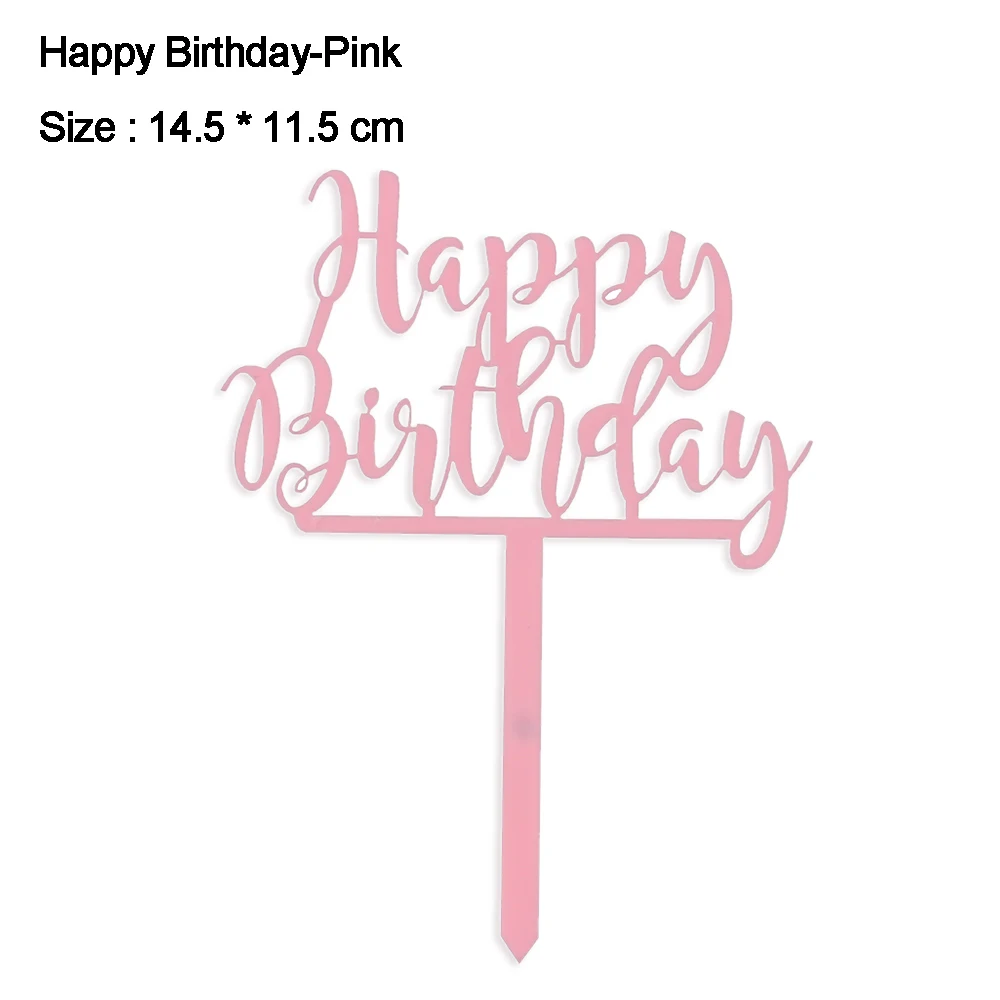 Новинка, 1 шт., золотой, розовый, акриловый «One», «Oh Baby», Топпер для торта, украшение на день рождения, вечеринку, десерт, кексы, инструмент для украшения торта - Цвет: Happy Birthday-Pink
