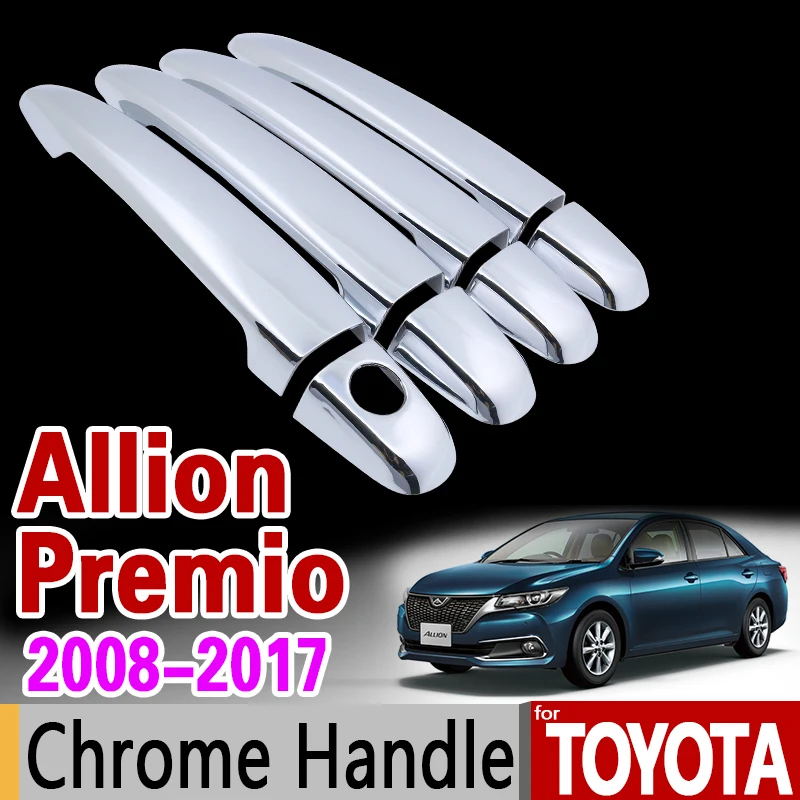 Комплект хромированной обшивки ручки для Toyota Allion премиo 2008 - 2017 T260 2009 2011 2012 2013 2015 2016