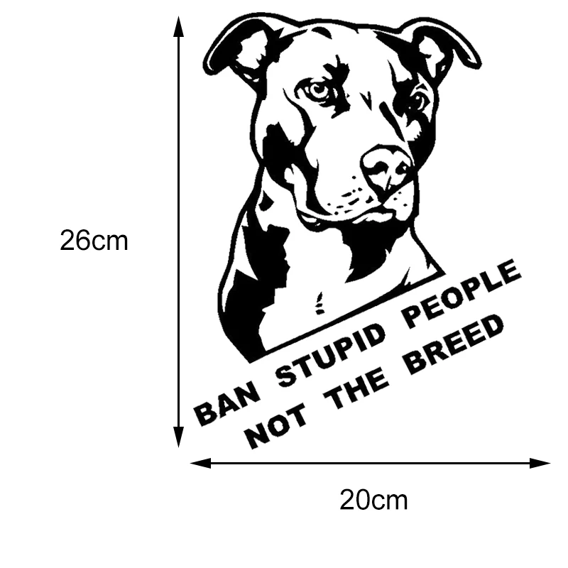 26*20 см Ban Stupid People Not The Breed Pitbull автомобильные наклейки и аксессуары для стайлинга