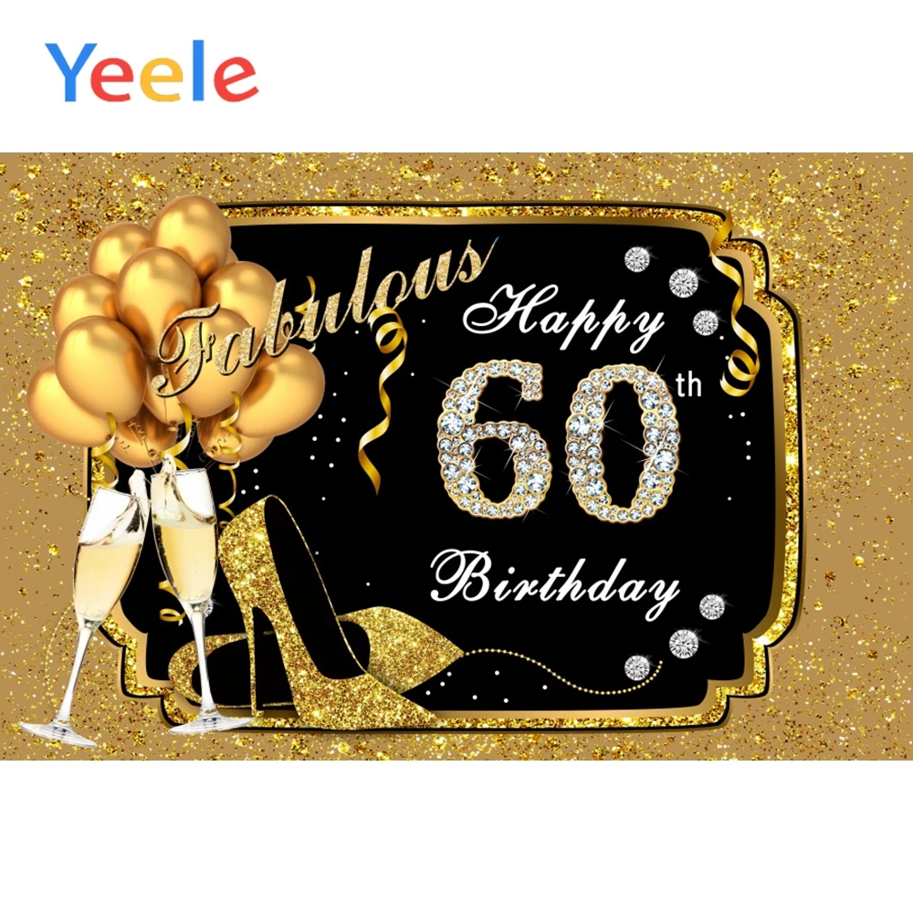 

Yeele Birthday Party 60th Fabulous Gold Balloon Scene Photography Background Customized Photographic Studio Photo Backdrops Wall