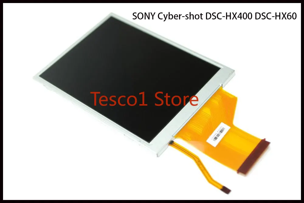 Новый ЖК-экран с подсветкой для SONY Cyber-shot DSC-HX400 DSC-HX60 HX400 HX60 Запчасти цифровой