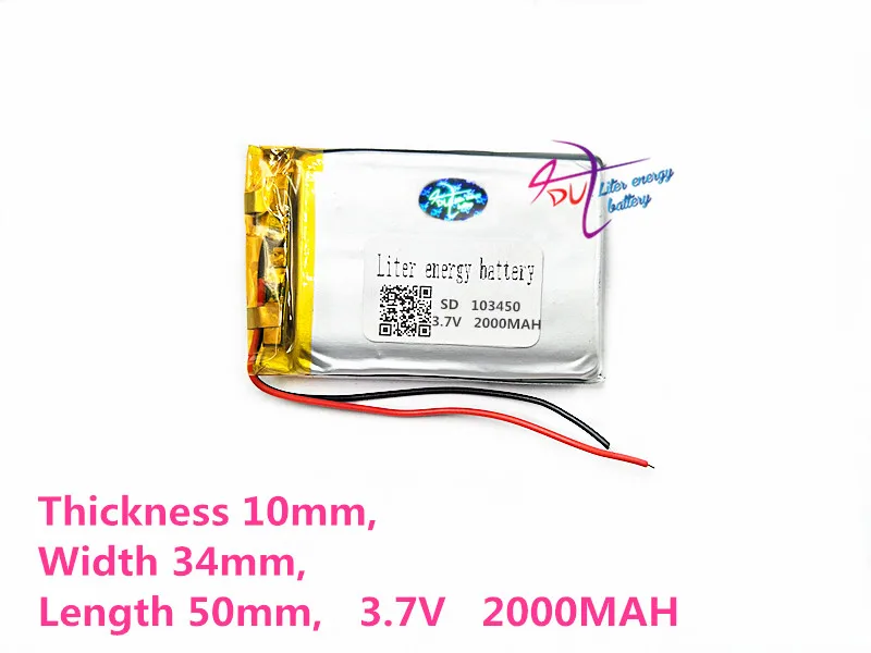 Liter energy battery 3.7V lithium polymer battery small pudding 103450 3.7V 2000MAH rechargeable batteries GPS navigator Liter energy battery 3.7V lithium polymer battery small pudding 103450 3.7V 2000MAH rechargeable batteries GPS navigator