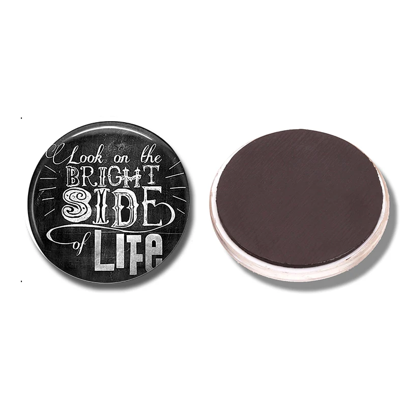 Look on The Bright Side Inspirational Quote Glass Fridge Magnet 30 MM