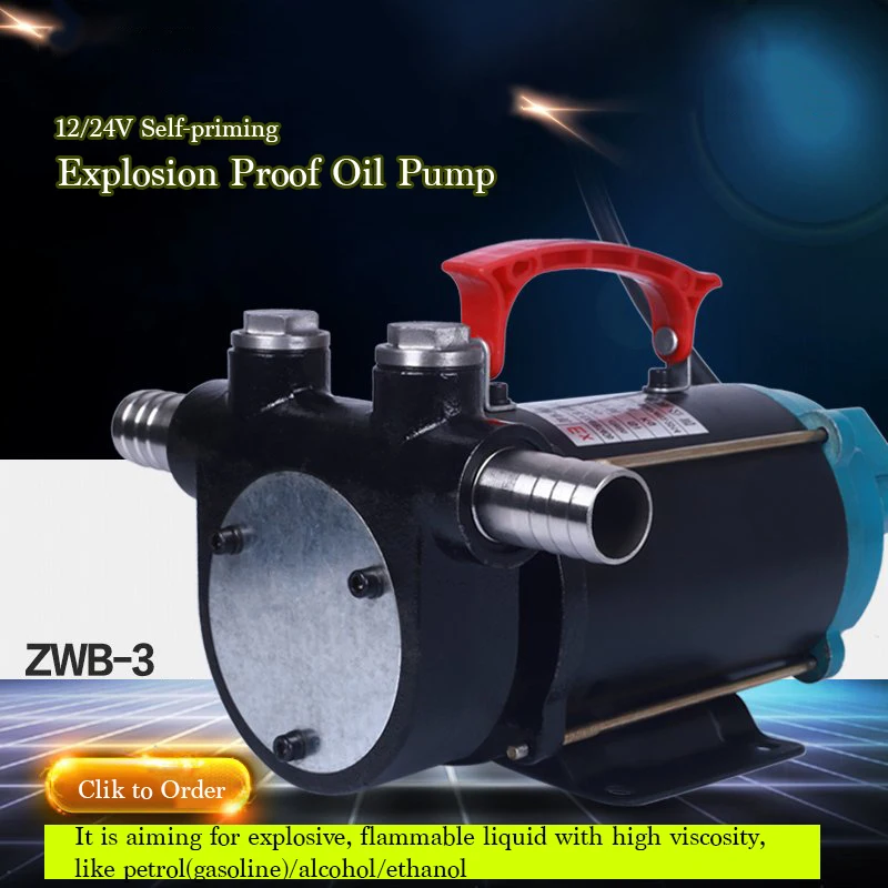 ZWB 3 24V Explosion proof Electrical Oil Suction Pump 1 Self priming Methanol Petrol Oil Pump