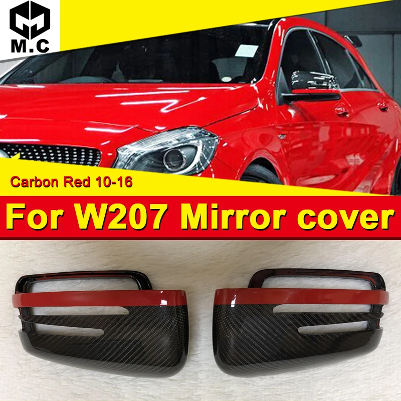 

For Mercedes E-coupe W207 Carbon Fiber Wing Door Mirror Cover with Red Line 2pcs 1:1 Replacement E63AMG ook mirror covers 10-16