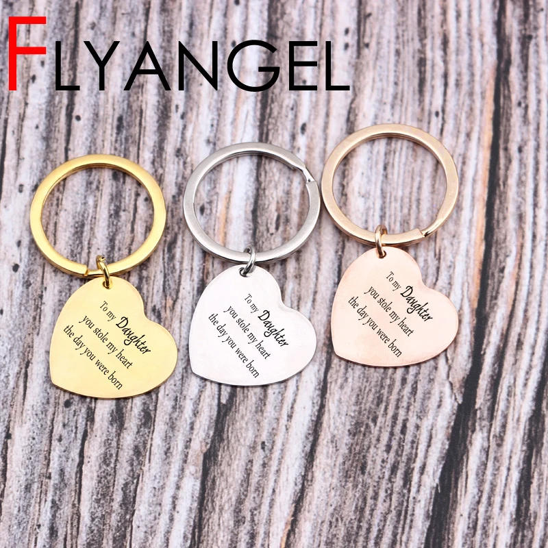 

New High Quality Key Chains To My Daugther You Stole My Heart The Day You Were Born Keyring Gift To Daughter Key Tag Jewelry