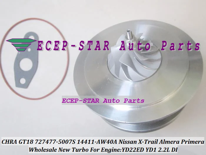 GT1849V 727477-5006S 727477-5007S 727477 14411-AW40A Turbo CHRA Cartridge For NISSAN X-Trail Almera Primera YD22ED YD1 2.2L DI (5)