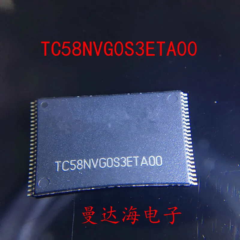 

1pcs/lot TC58NVG0S3ETA00 TC58NVGOS3ETA00 TC58NVG0S3 TSOP48 In Stock