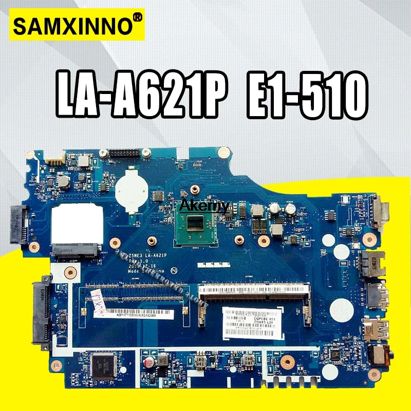 

Z5WE3 LA-A621P mainboard For Acer aspire E1-510 E1-510-2500 laptop motherboard Test work 100% original