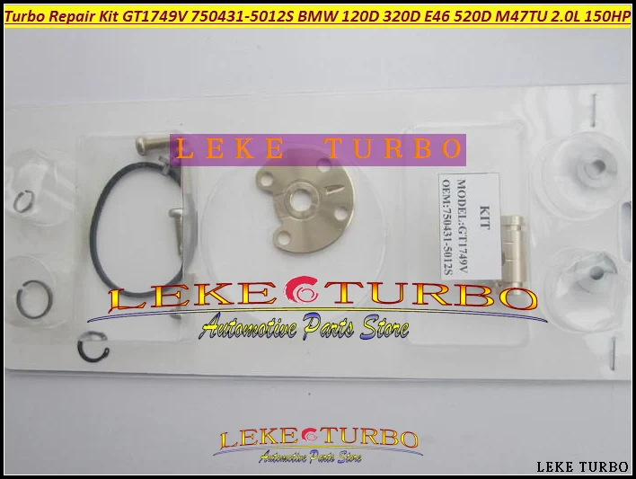 Turbo Repair Kit rebuild kits GT1749V 750431 750431-5012S 750431-5009S Turbocharger For BMW 120D 320D E46 520D M47TU 2.0L 150HP