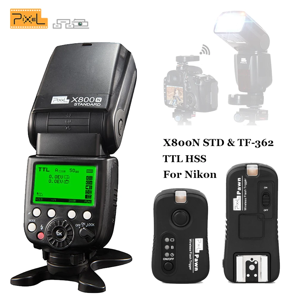 

For Nikon d3100 d7100 d90 d5300 d7200 DRSL PIXEL X800N Standard TTL Radio GN60 Wireless Flash Speedlite & TF-362 Flash Trigger