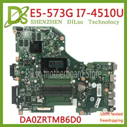 Kefu E5-573G материнская плата для acer Aspire E5-573G E5-573 материнская плата I7-4510U GT920M/GT940M DA0ZRTMB6D0 Тесты работы 100% оригинал