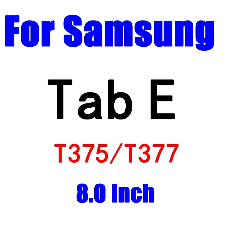 Защитная пленка для экрана планшета из закаленного стекла для samsung Galaxy Tab E T375 T377 A T550 T380 T355 P585 S T805 S2 T715 T815 S3 T825 - Цвет: Tab E T375 T377