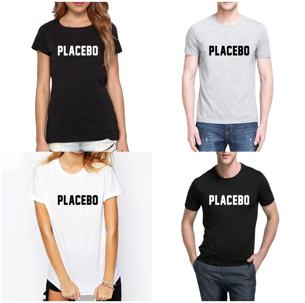 

Fashion PLACEBO Letters Print Women Men Summer Short Sleeves T-shirts Cotton Casual Funny T Shirt