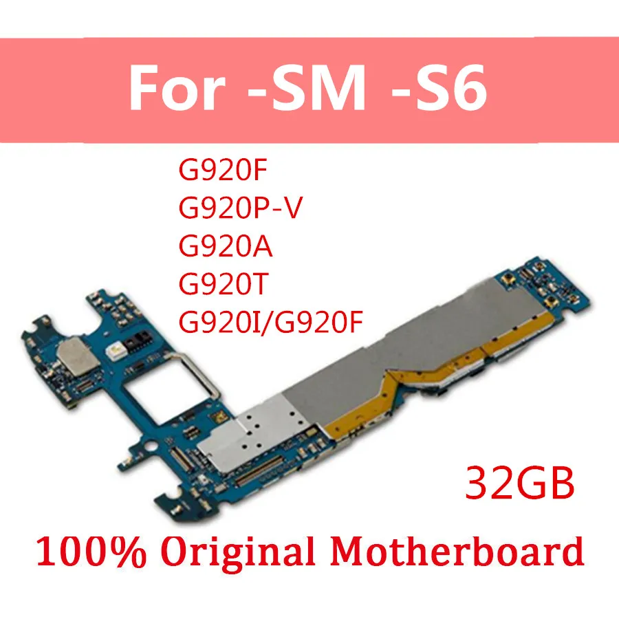 

Unlocked For Samsung Galaxy S6 G920F G920P G920V G920A G920T G920I Mainboard Motherboard Full Tested Logic Board 32GB With Chips