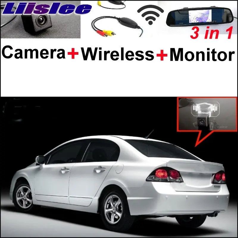 

Liislee 3 in1 Special Camera + Wireless Receiver + Mirror Monitor Easy DIY Backup Parking System For Honda Civic 2006~2011