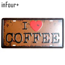 [InFour+] с надписью «I Love под кофе, тарелки металлическая пластина номерной знак автомобиля жестяная вывеска бар паб кафе для домашнего декора металлическая гаражный знак живопись пластинка, знак