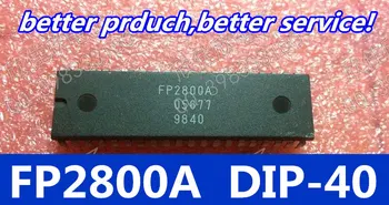 

Free shipping 5pcs/lot FP2800A FP2800 DIP-40 Goodquality